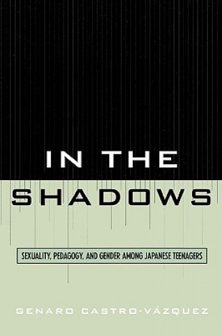 Книга In the Shadows Genaro Castro-Vazquez
