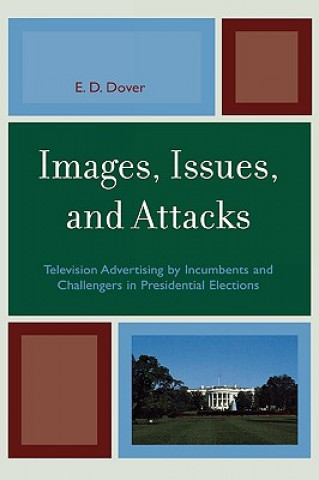 Buch Images, Issues, and Attacks E. D. Dover