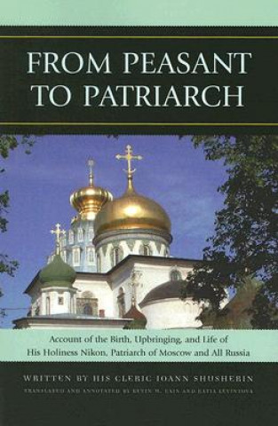 Книга From Peasant to Patriarch Ioann Shusherin