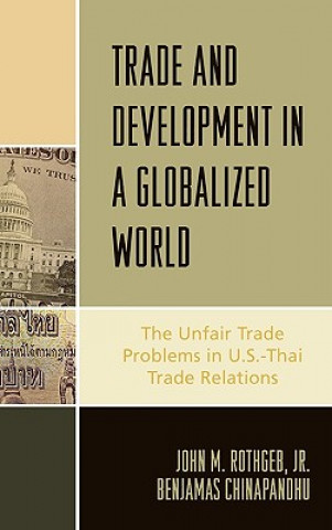 Carte Trade and Development in a Globalized World Benjamas Chinapandhu