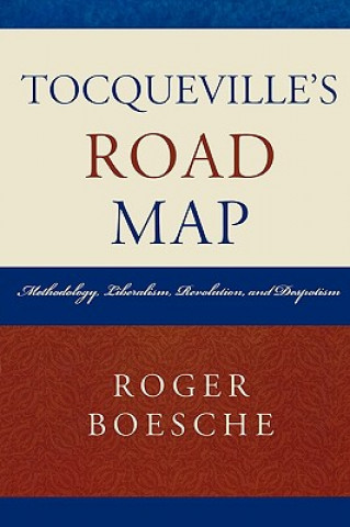 Boek Tocqueville's Road Map Roger Boesche