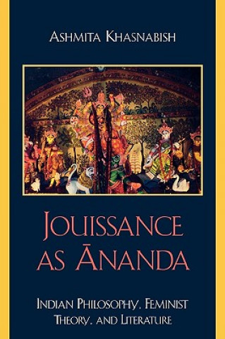 Kniha Jouissance as Ananda Ashmita Khasnabish