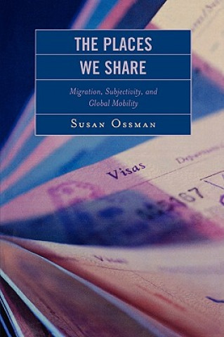 Knjiga Places We Share Susan Ossman