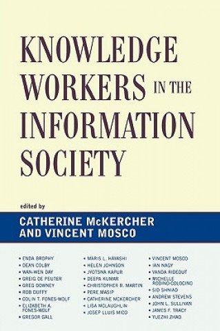 Buch Knowledge Workers in the Information Society Vincent Mosco