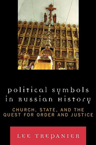 Carte Political Symbols in Russian History Lee Trepanier