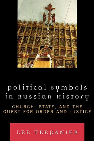 Libro Political Symbols in Russian History Lee Trepanier