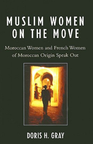Carte Muslim Women on the Move Doris H. Gray