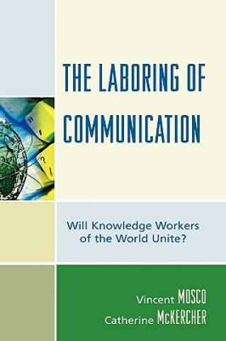 Könyv Laboring of Communication Catherine McKercher