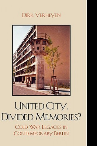 Libro United City, Divided Memories? Dirk Verheyen