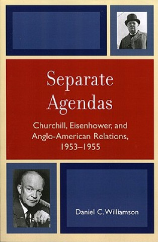 Knjiga Separate Agendas Daniel C. Williamson