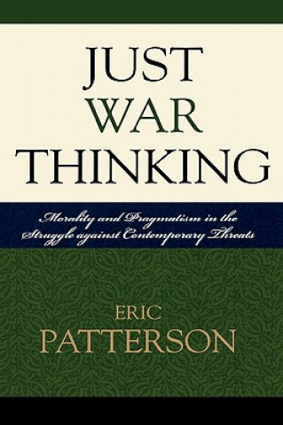 Libro Just War Thinking Eric Patterson