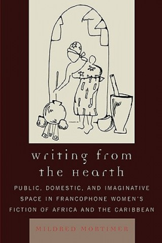 Книга Writing from the Hearth Mildred Mortimer