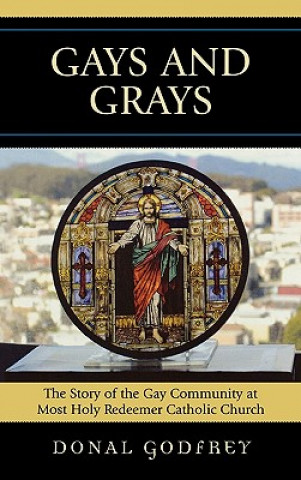 Kniha Gays and Grays Donal Godfrey