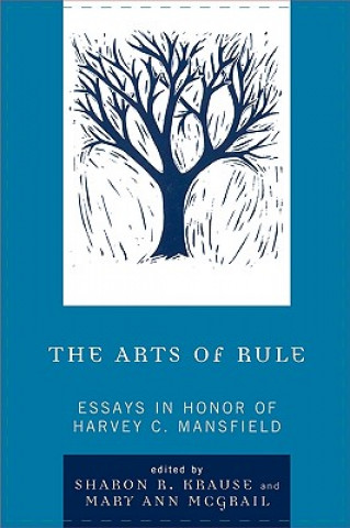 Carte Arts of Rule Sharon R. Krause