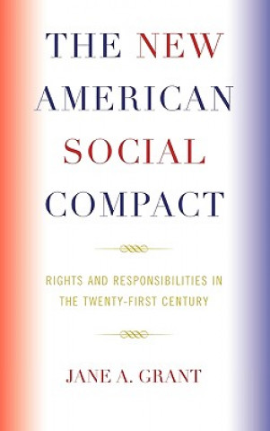 Kniha New American Social Compact Jane A. Grant