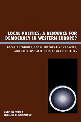 Carte Local Politics: A Resource for Democracy in Western Europe Angelika Vetter