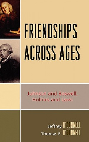 Könyv Friendships Across Ages Jeffrey O'Connell