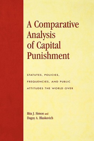 Kniha Comparative Analysis of Capital Punishment Rita J. Simon