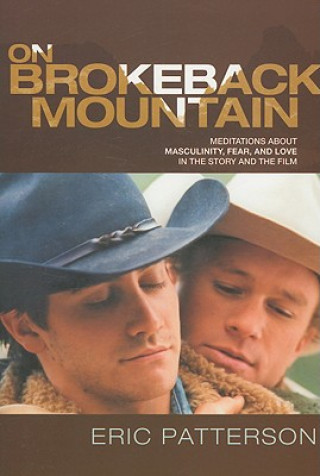 Книга On Brokeback Mountain Eric Patterson