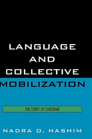 Book Language and Collective Mobilization Nadra O. Hashim