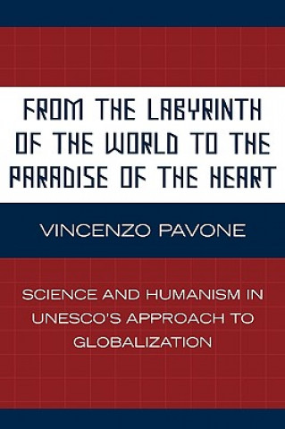 Libro From the Labyrinth of the World to the Paradise of the Heart Vincenzo Pavone