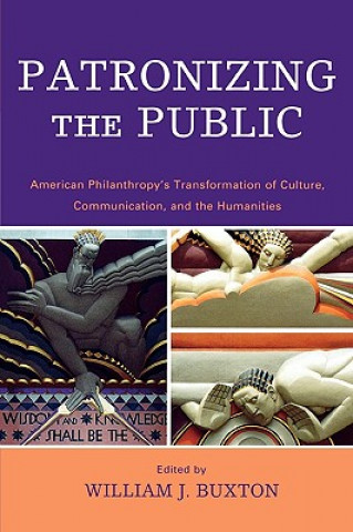 Könyv Patronizing the Public William Buxton