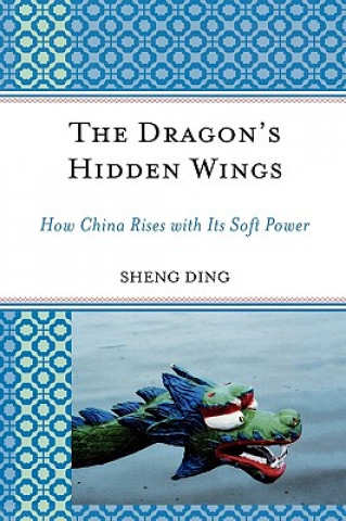 Kniha Dragon's Hidden Wings Sheng Ding