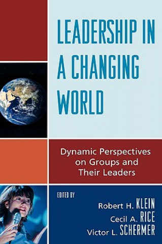 Kniha Leadership in a Changing World Robert Klein