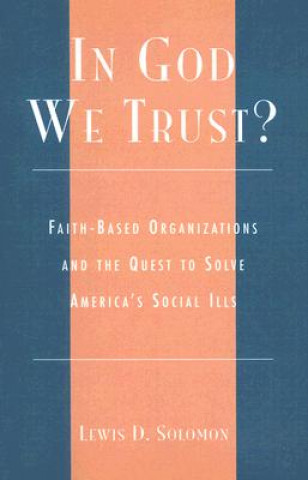 Knjiga In God We Trust? Lewis D. Solomon