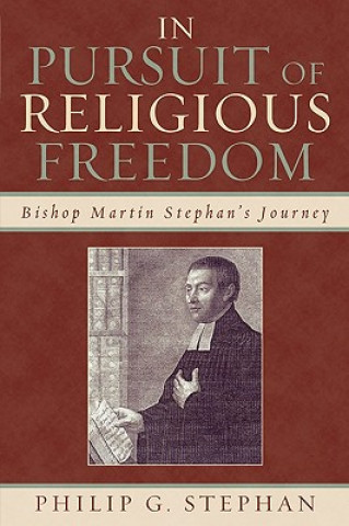 Carte In Pursuit of Religious Freedom Philip Stephan