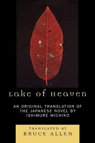 Książka Lake of Heaven Michiko Ishimure
