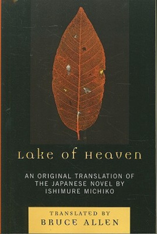 Book Lake of Heaven Michiko Ishimure