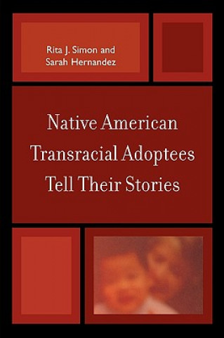 Carte Native American Transracial Adoptees Tell Their Stories Sarah Hernandez