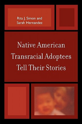 Book Native American Transracial Adoptees Tell Their Stories Sarah Hernandez