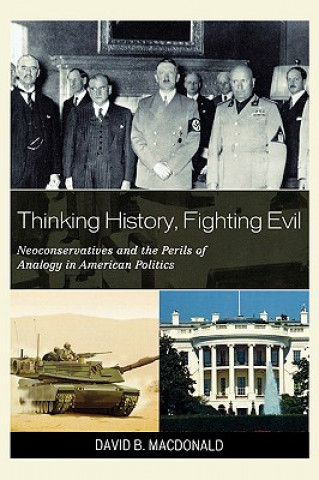 Книга Thinking History, Fighting Evil David B. MacDonald