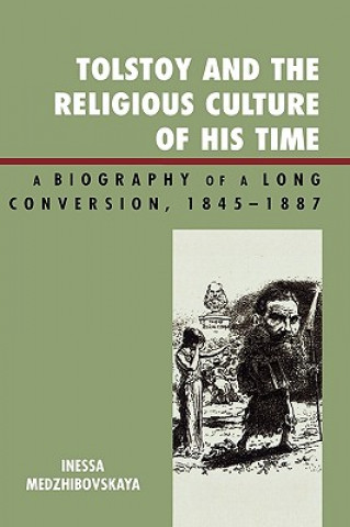 Könyv Tolstoy and the Religious Culture of His Time Inessa Medzhibovskaya