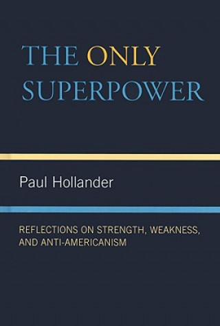 Könyv Only Super Power Paul Hollander