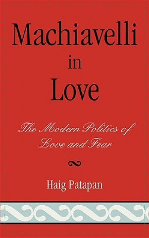 Kniha Machiavelli in Love Haig Patapan