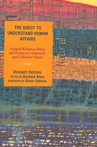 Książka Quest to Understand Human Affairs Vincent Ostrom