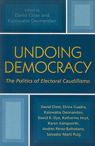 Kniha Undoing Democracy David Close