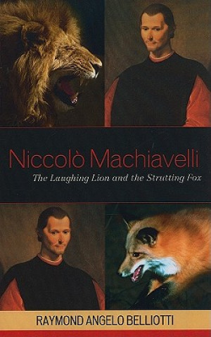 Книга Niccolo Machiavelli Raymond Angelo Belliotti
