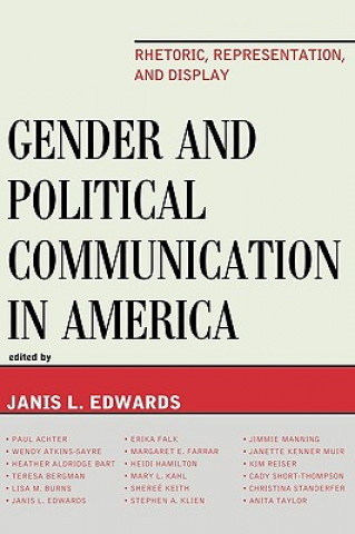 Book Gender and Political Communication in America Janis Edwards