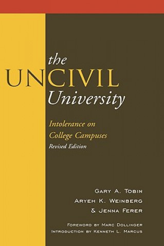 Kniha UnCivil University Gary A. Tobin