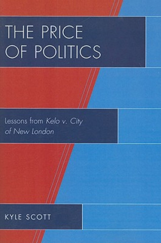 Buch Price of Politics Kyle Scott