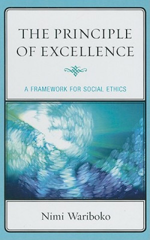 Könyv Principle of Excellence Nimi Wariboko