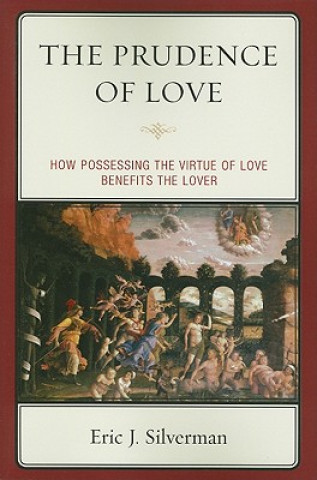Книга Prudence of Love Eric J. Silverman