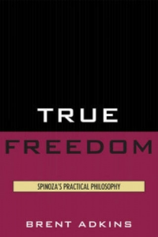 Kniha True Freedom Brent Adkins