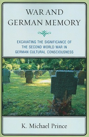 Book War and German Memory K. Michael Prince