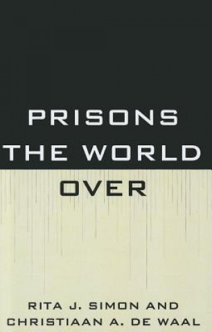 Carte Prisons the World Over Rita Simon