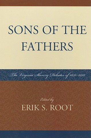 Könyv Sons of the Fathers Erik S. Root